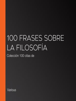 100 frases sobre la filosofía - Audiobook